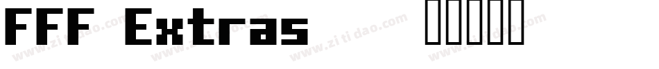 FFF Extras 2字体转换